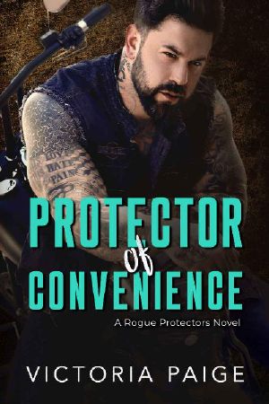 [Rogue Protectors 02] • Protector of Convenience (Rogue Protectors Book 2)